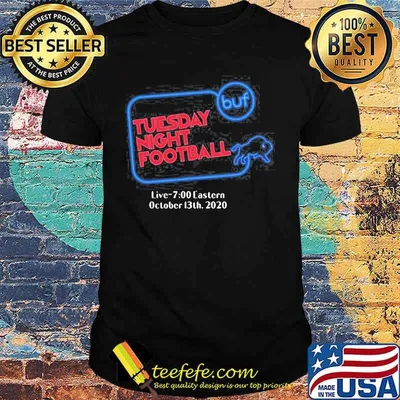 Buffalo bills tuesday night football live 7 eastern october 2020 shirt