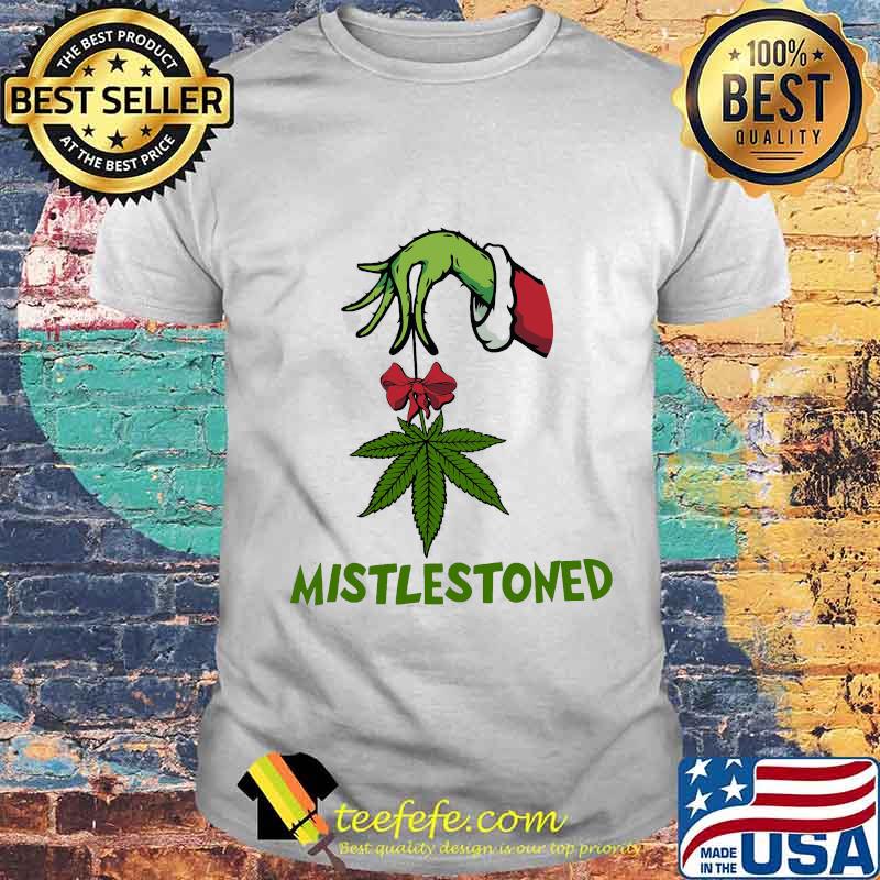 Cannabis mistlestoned santa witch xmas shirt