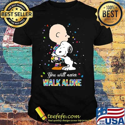 Charlie brown and snoopy autism you will never walk alone shirt