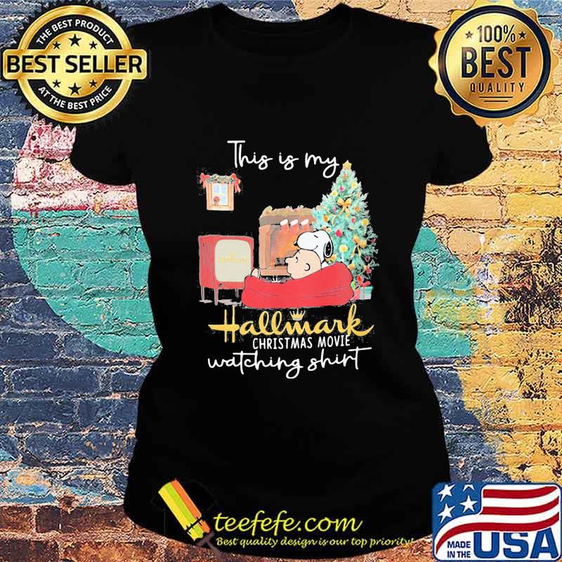 Charlie brown and snoopy this my hallmark merry christmas movie watching s Ladies tee Charlie brown and snoopy this my hallmark merry christmas movie watching s Ladies tee