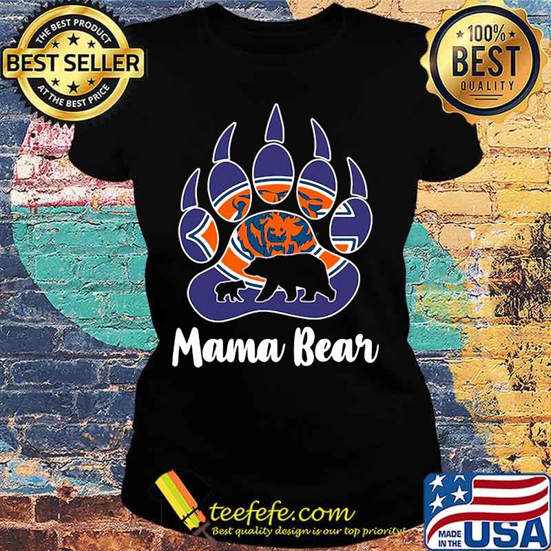 Chicago bear mama paw bear s Ladies tee Chicago bear mama paw bear s Ladies tee