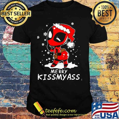 Christmas deadpool santa merry kissmyass shirt