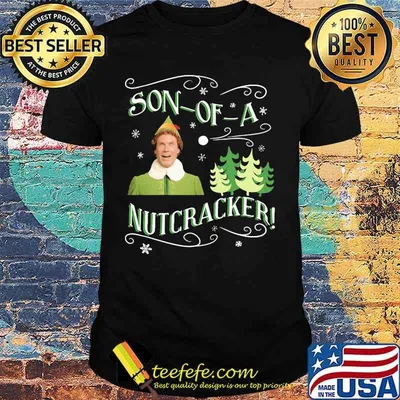 Christmas elf son of a nutcracker shirt