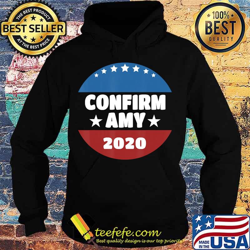 Confirm Amy 2020 Coney For SCOTUS Barrett Fill That Seat T-Shirt Hoodie Confirm Amy 2020 Coney For SCOTUS Barrett Fill That Seat T-Shirt Hoodie