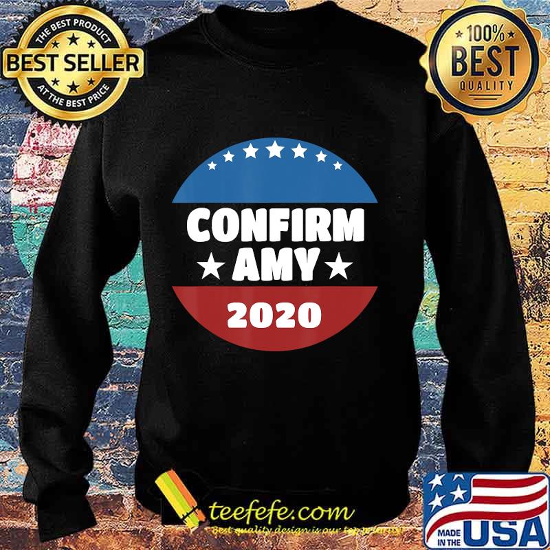 Confirm Amy 2020 Coney For SCOTUS Barrett Fill That Seat T-Shirt Sweater Confirm Amy 2020 Coney For SCOTUS Barrett Fill That Seat T-Shirt Sweater