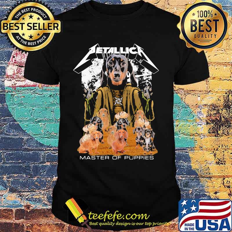 Dachshund metallica master of puppies shirt