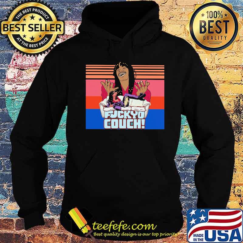 Dave chappelle rick james fuckyd couch vintage retro s Hoodie Dave chappelle rick james fuckyd couch vintage retro s Hoodie