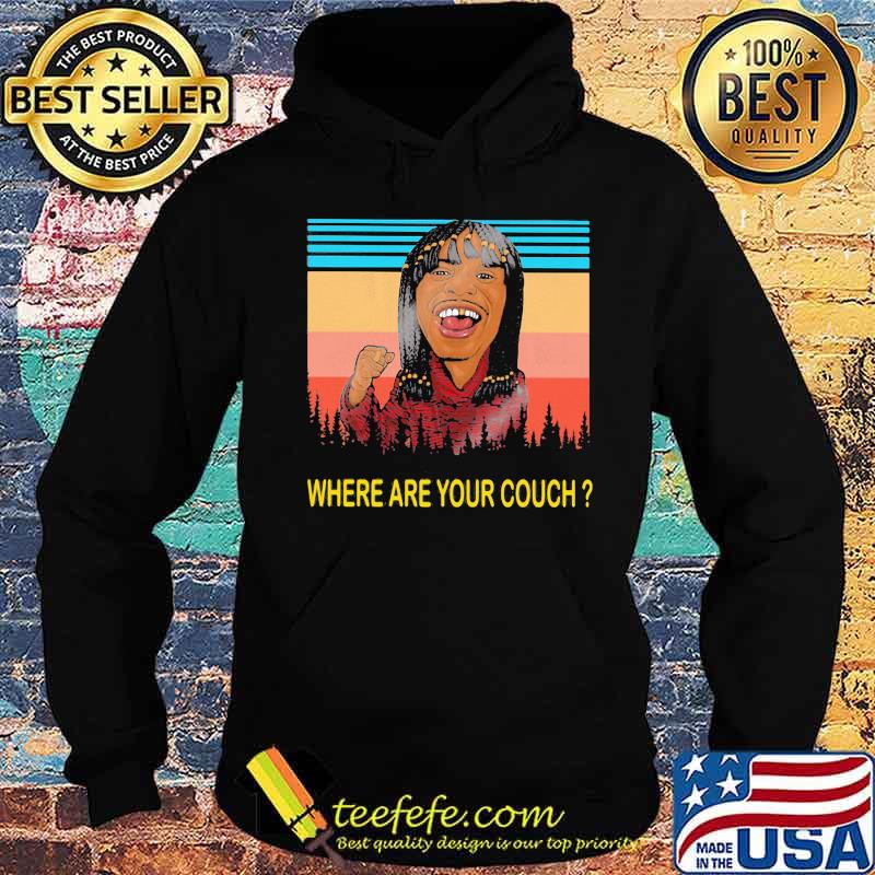 Dave chappelle rick james where are your couch vintage retro s Hoodie Dave chappelle rick james where are your couch vintage retro s Hoodie