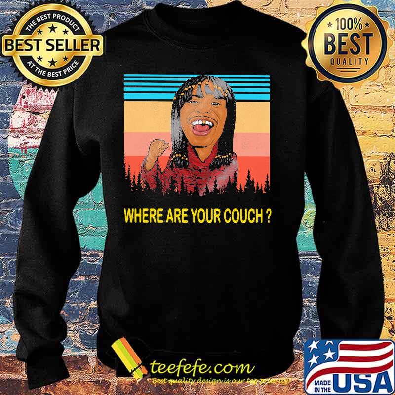 Dave chappelle rick james where are your couch vintage retro s Sweater Dave chappelle rick james where are your couch vintage retro s Sweater