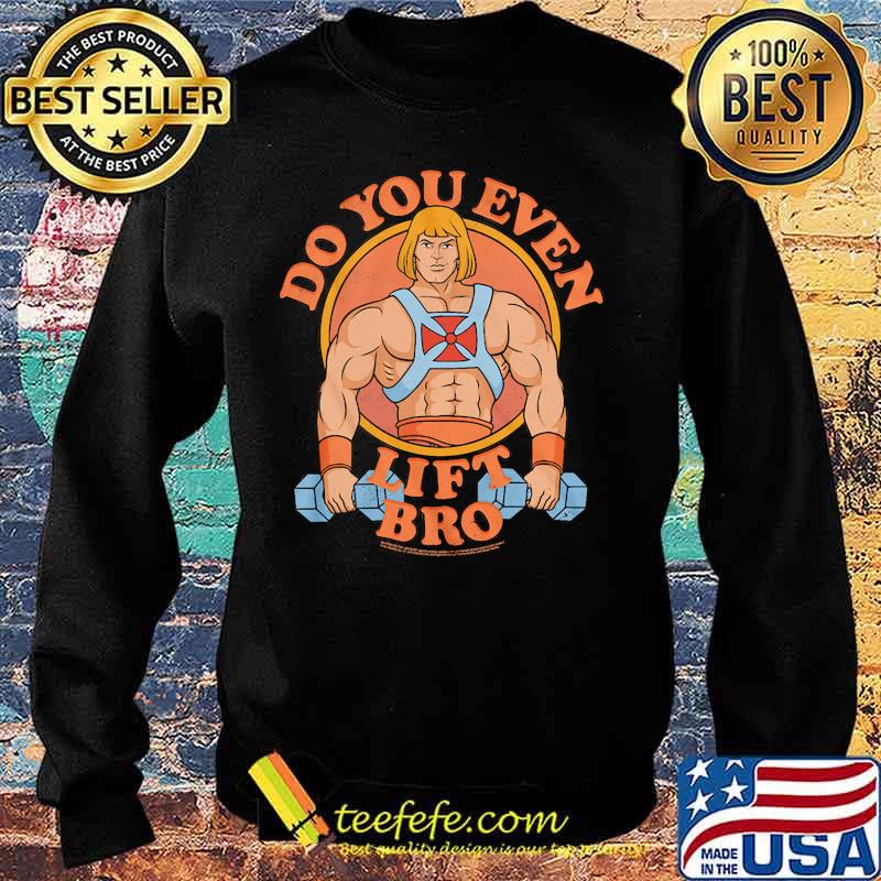 Do you even lift bro s Sweater Do you even lift bro s Sweater