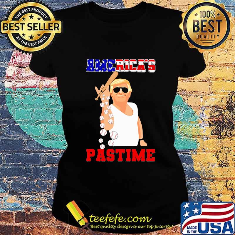 Donald trump america's pastime baseball s Ladies tee Donald trump america's pastime baseball s Ladies tee