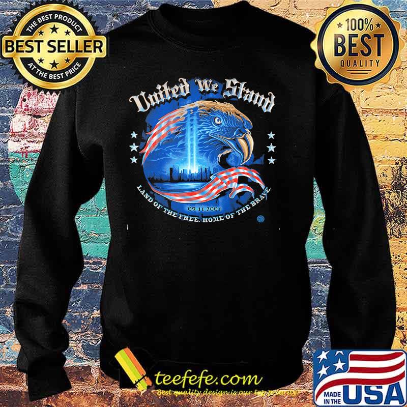 Eagle united we stand land of the fire home of the brave s Sweater Eagle united we stand land of the fire home of the brave s Sweater