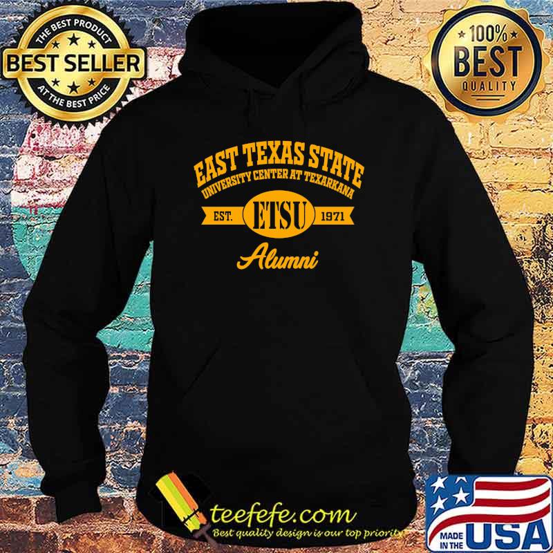 East texas state university center at texarkana alumni s Hoodie East texas state university center at texarkana alumni s Hoodie