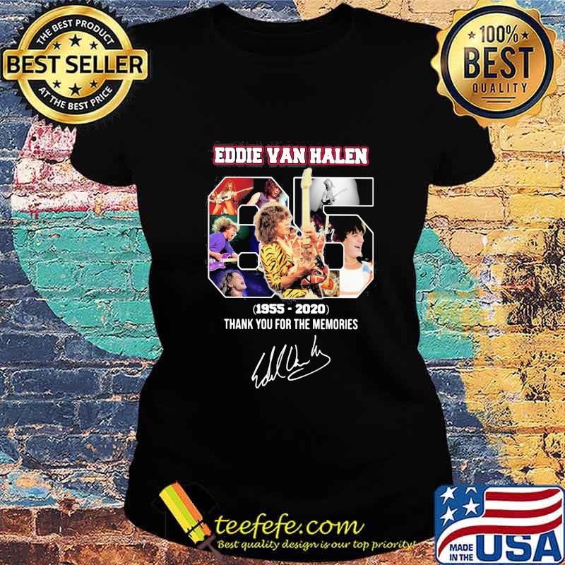 Eddie van halen 65 1955 2020 thank for the memories signature s Ladies tee Eddie van halen 65 1955 2020 thank for the memories signature s Ladies tee
