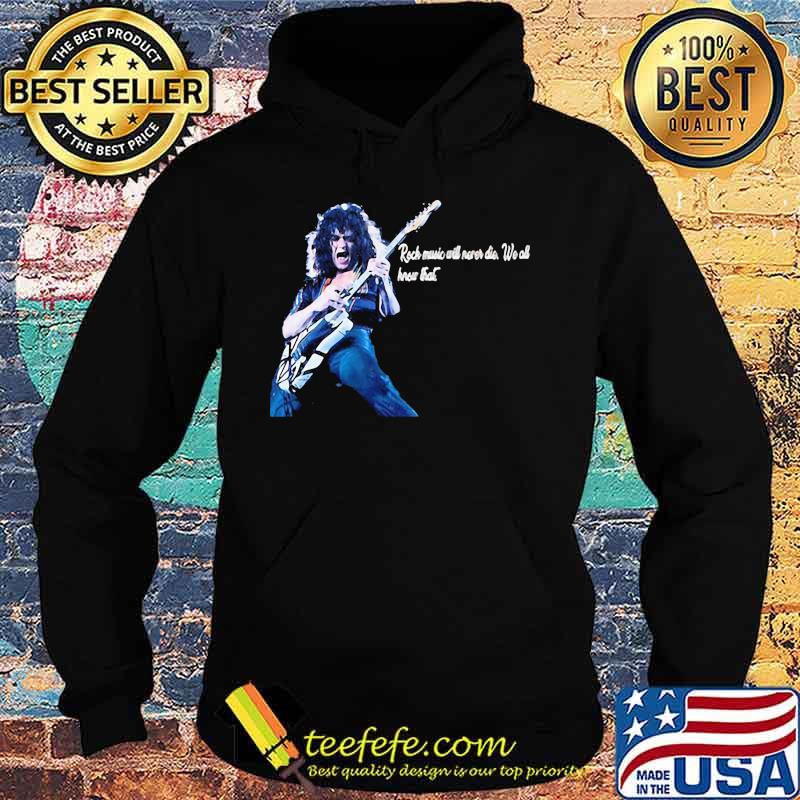Eddie van halen playing guitar rock music will never die we all hear that s Hoodie Eddie van halen playing guitar rock music will never die we all hear that s Hoodie