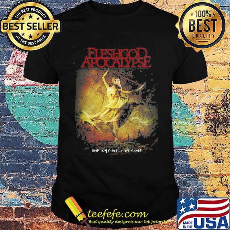 Fleshgod apocalypse the day we'll be gone vintage shirt