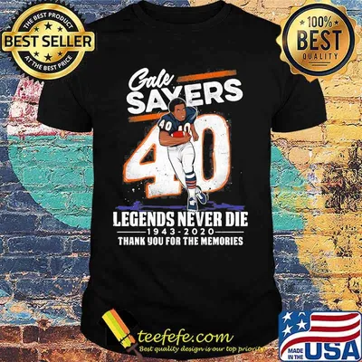 Gale sayers 40 legends never die 1943 2020 thank you for the memories shirt