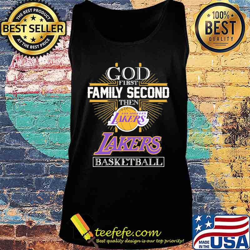 God first family second then los angeles lakers basketball s Tank top God first family second then los angeles lakers basketball s Tank top