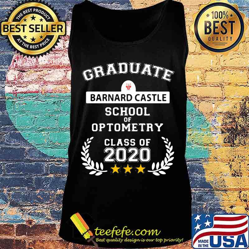 Graduate barnard castle school of optometry class of 2020 s Tank top Graduate barnard castle school of optometry class of 2020 s Tank top