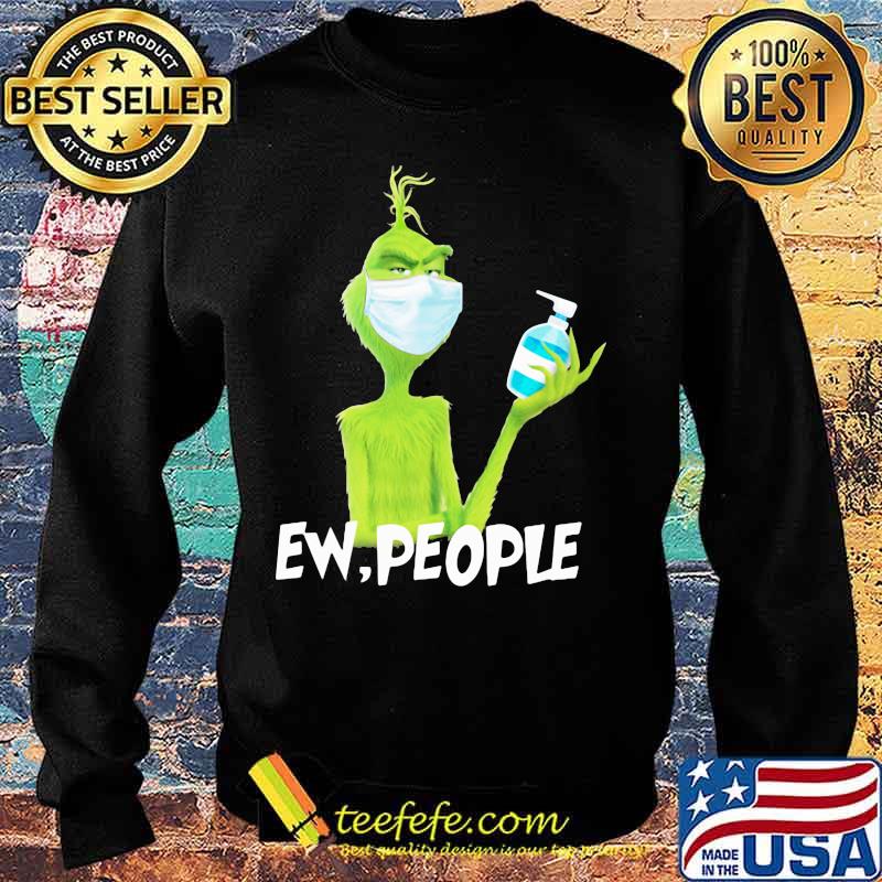 Grinch wearing mask and washing hand ew people s Sweater Grinch wearing mask and washing hand ew people s Sweater