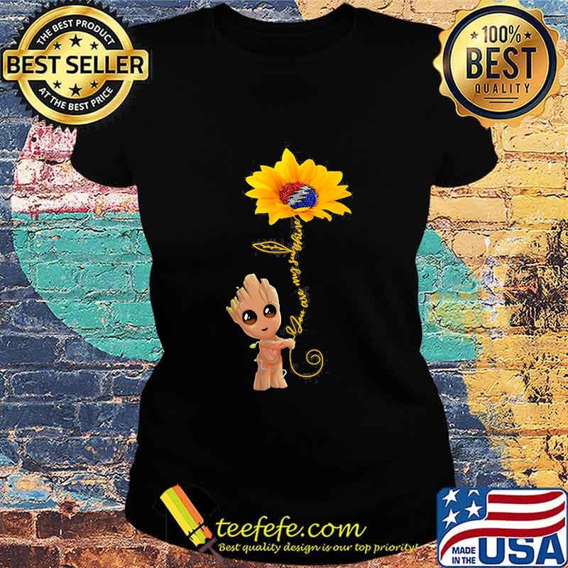 Groot hug Sunflower you are my sunshine s Ladies tee Groot hug Sunflower you are my sunshine s Ladies tee