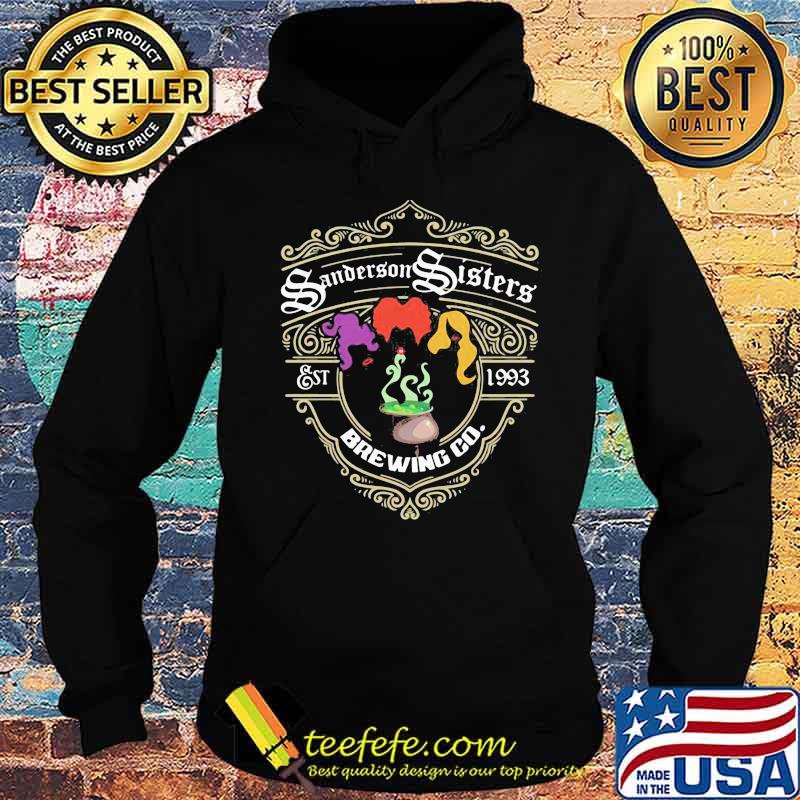 Halloween hocus pocus sanderson sisters est 1993 brewing co s Hoodie Halloween hocus pocus sanderson sisters est 1993 brewing co s Hoodie