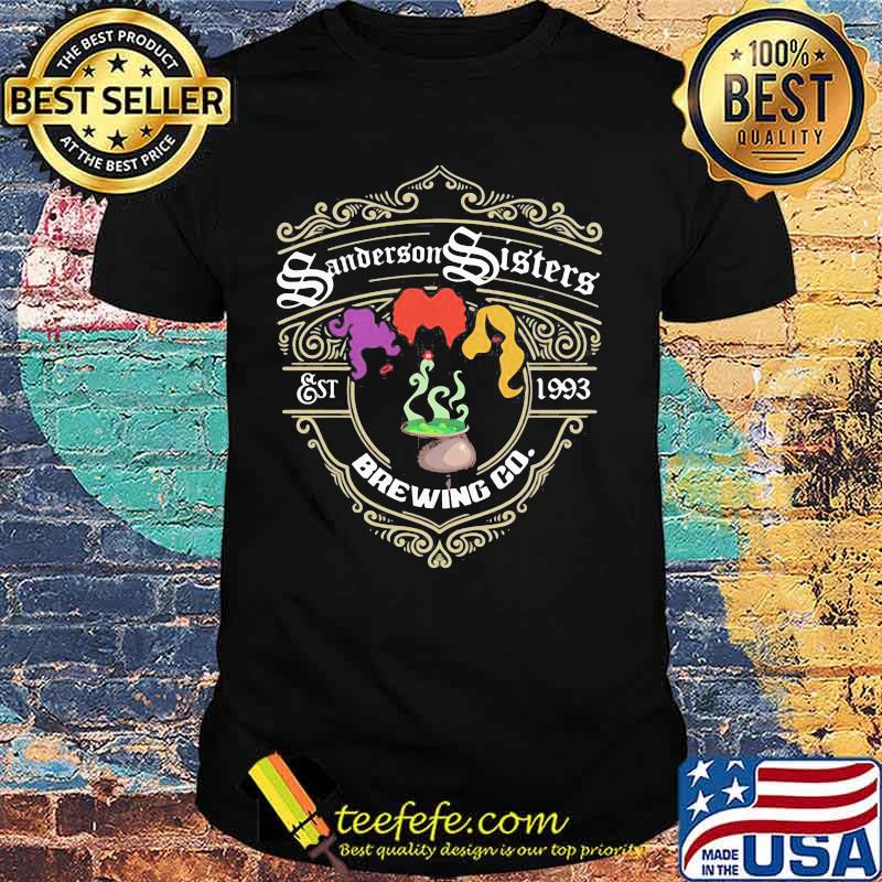 Halloween hocus pocus sanderson sisters est 1993 brewing co shirt Halloween hocus pocus sanderson sisters est 1993 brewing co shirt