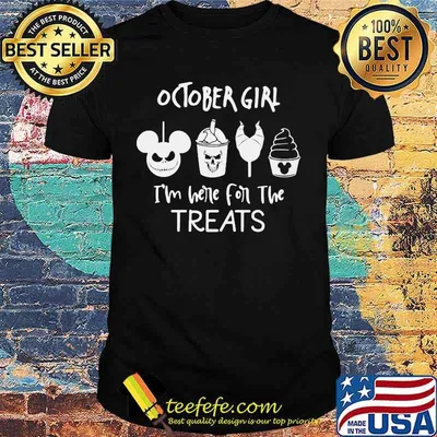 Halloween october girl i'm here for the treats shirt