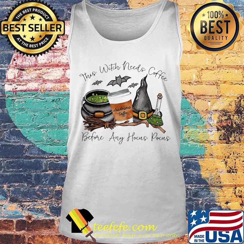 Halloween this witch needs coffee before any hocus pocus s Tank top Halloween this witch needs coffee before any hocus pocus s Tank top