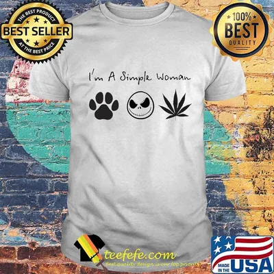 I'm a simple woman dog skull cannabis shirt