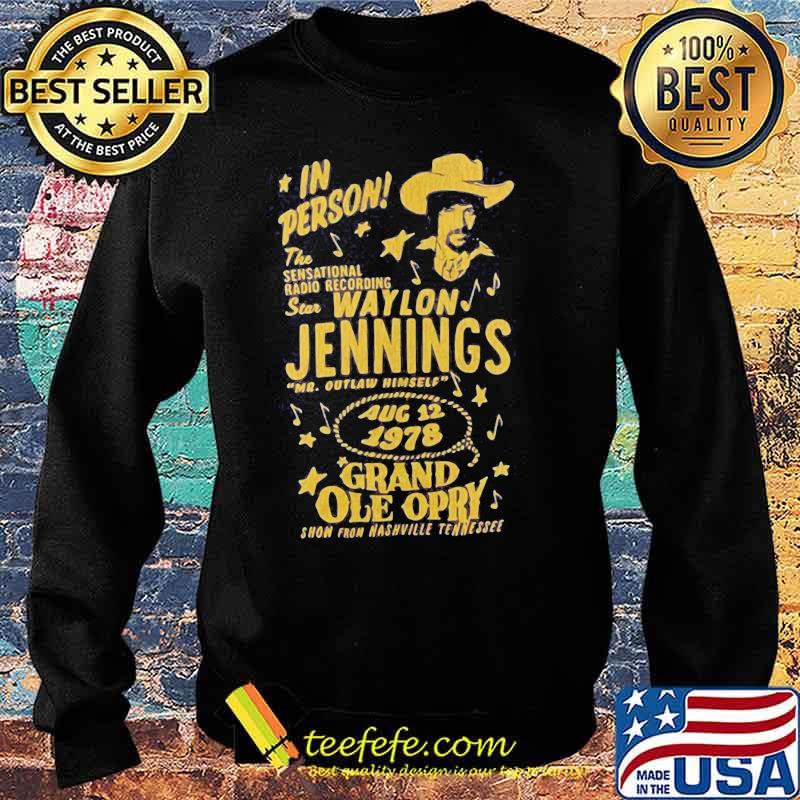 In person the sensational radio recording star waylon jennings 1978 grand ole opry s Sweater In person the sensational radio recording star waylon jennings 1978 grand ole opry s Sweater