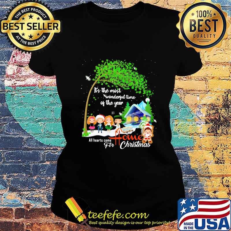 It's the most wonderful time of the year all hearts come home for christmas s Ladies tee It's the most wonderful time of the year all hearts come home for christmas s Ladies tee