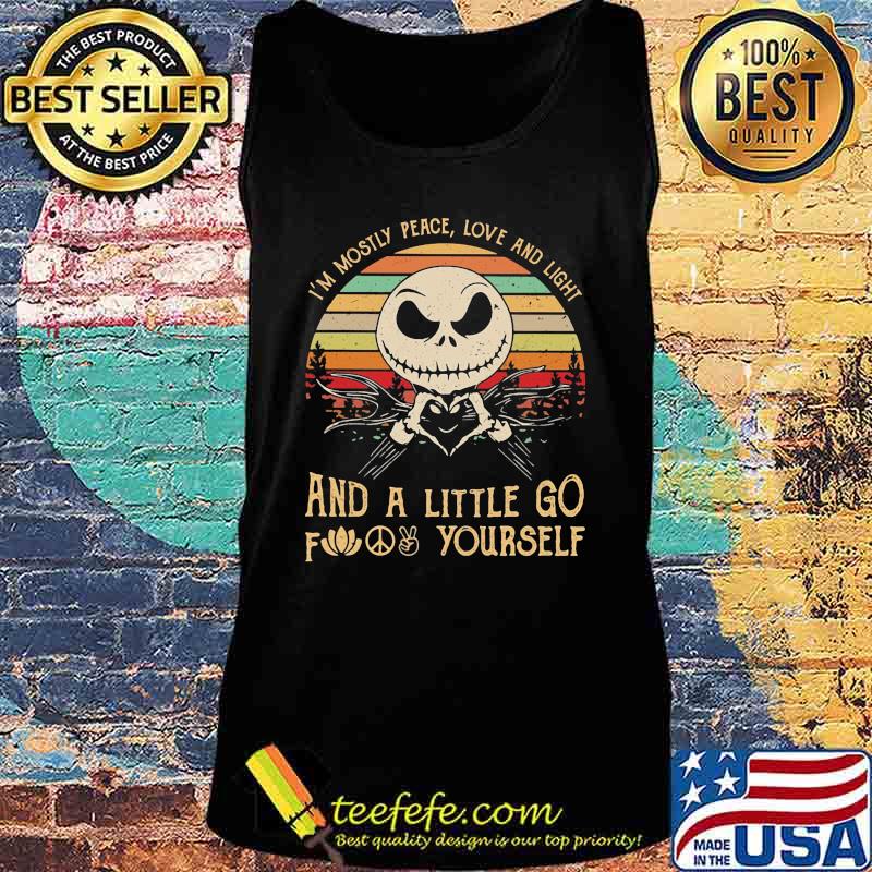 Jack skellington i'm mostly peace love and light and a little go fuck yourself vintage retro s Tank top Jack skellington i'm mostly peace love and light and a little go fuck yourself vintage retro s Tank top