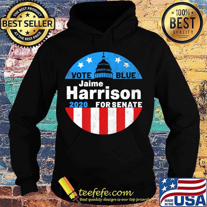 Jaime Harrison For Senate 2020 Election Democrat Voting T-Shirt Hoodie Jaime Harrison For Senate 2020 Election Democrat Voting T-Shirt Hoodie