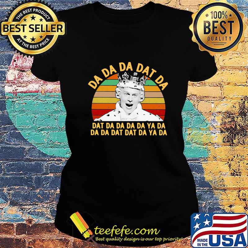 Jonathan groff king george hamilton da dat da vintage retro s Ladies tee Jonathan groff king george hamilton da dat da vintage retro s Ladies tee
