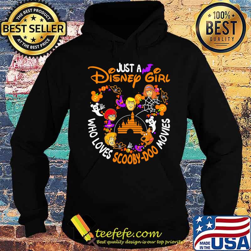 Just a disney girl who loves scooby-doo movies halloween s Hoodie Just a disney girl who loves scooby-doo movies halloween s Hoodie