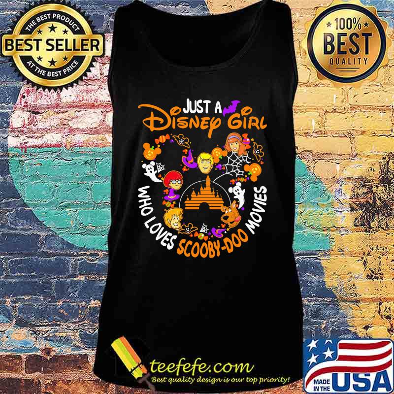Just a disney girl who loves scooby-doo movies halloween s Tank top Just a disney girl who loves scooby-doo movies halloween s Tank top