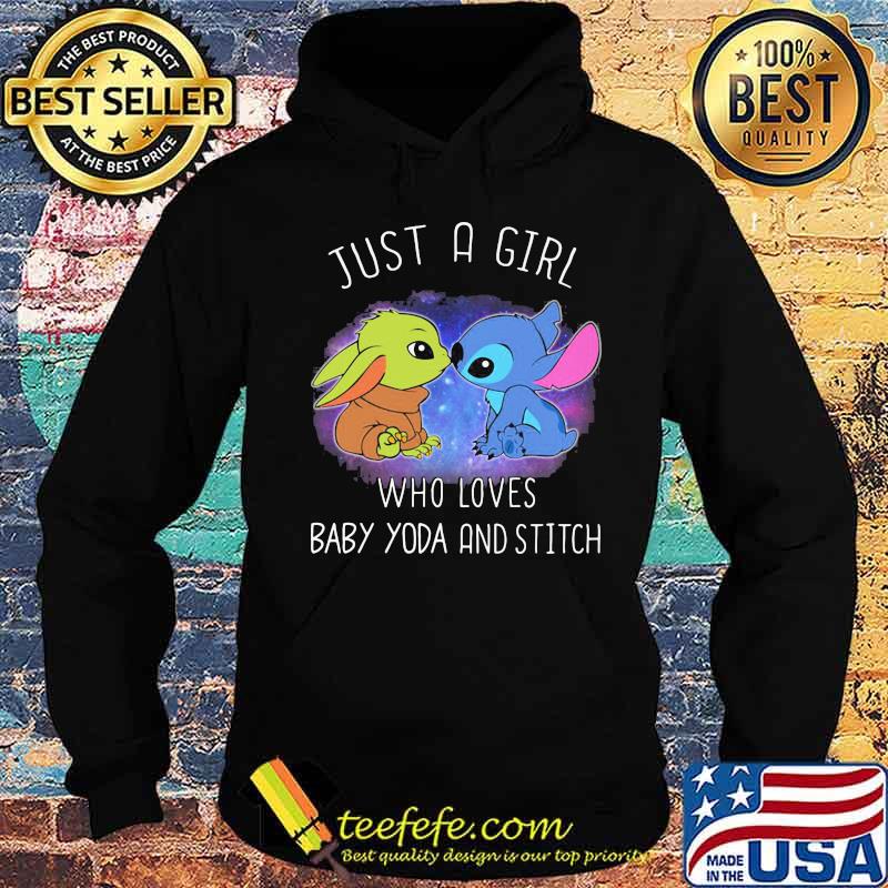 Just a girl who loves baby yoda and stitch s Hoodie Just a girl who loves baby yoda and stitch s Hoodie