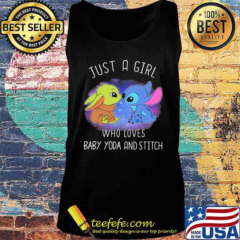Just a girl who loves baby yoda and stitch s Tank top Just a girl who loves baby yoda and stitch s Tank top
