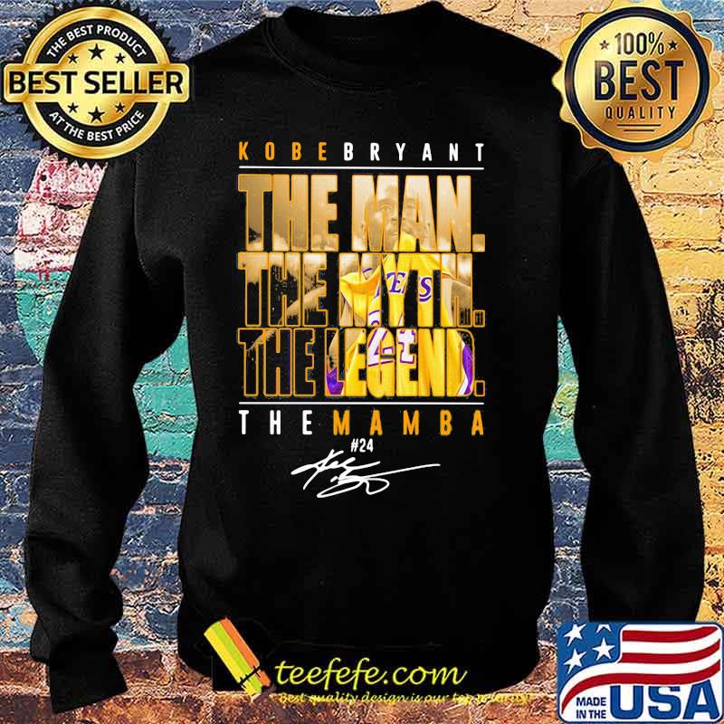 Kobe bryant the man the myth the legend the mamba signature s Sweater Kobe bryant the man the myth the legend the mamba signature s Sweater