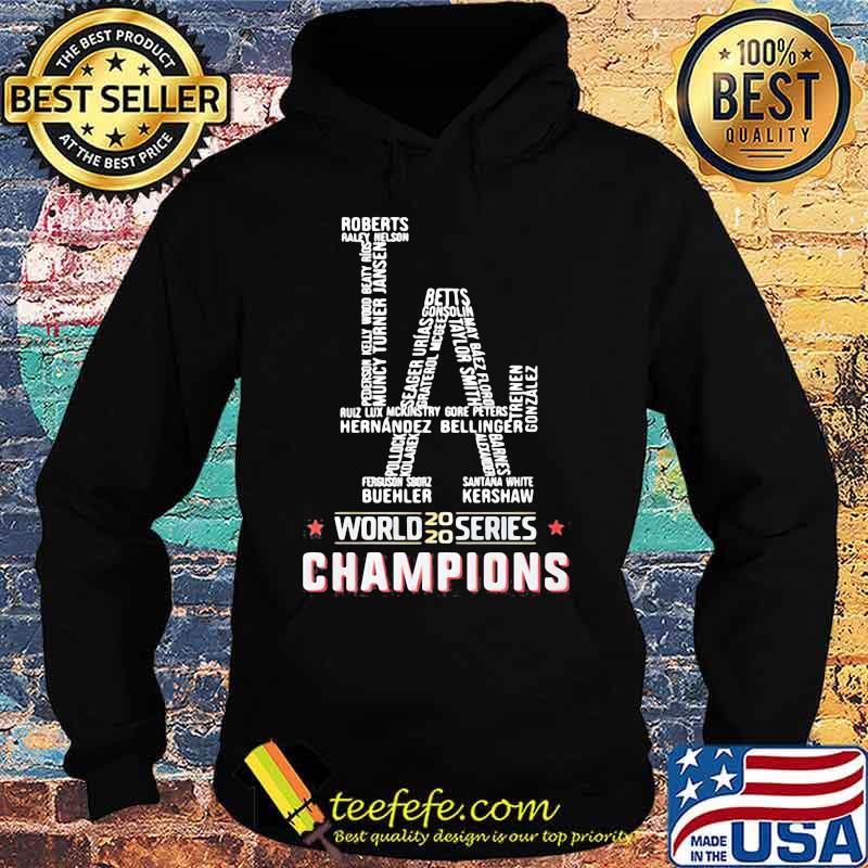 La los angeles world series 2020 champions s Hoodie La los angeles world series 2020 champions s Hoodie