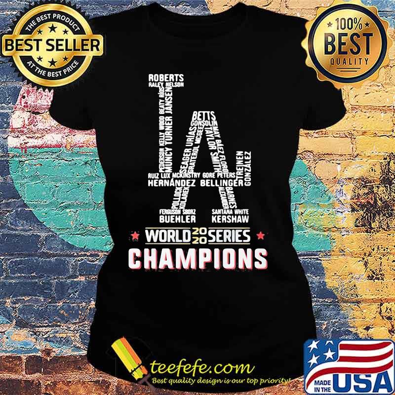 La los angeles world series 2020 champions s Ladies tee La los angeles world series 2020 champions s Ladies tee