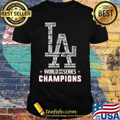 La los angeles world series 2020 champions shirt