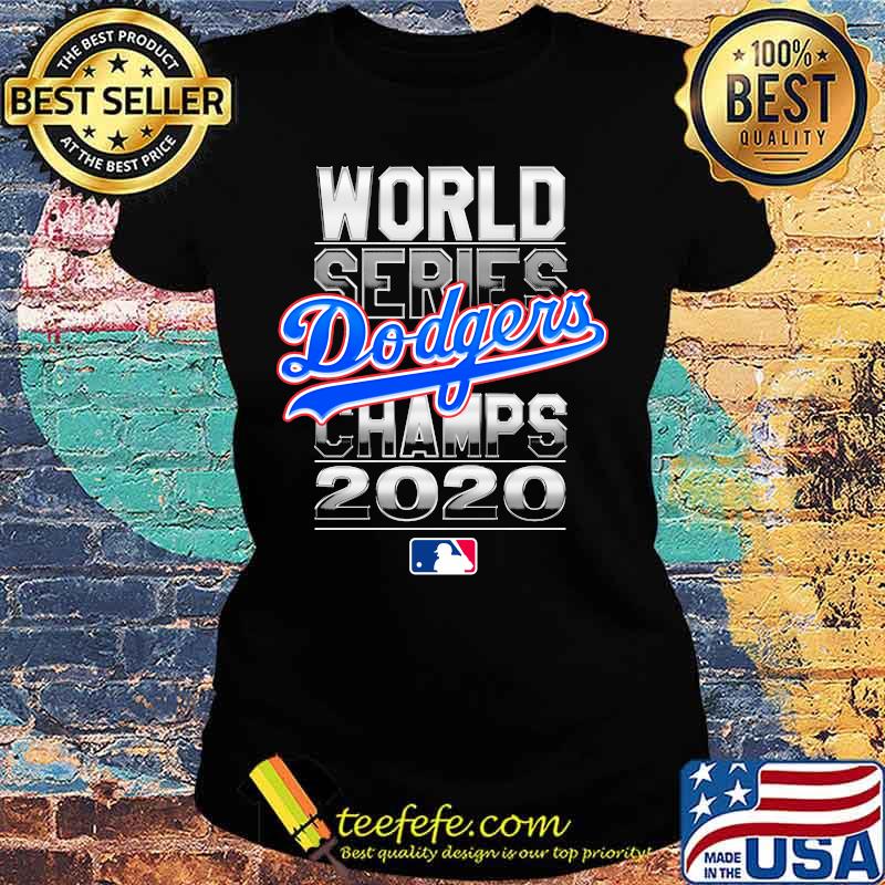 Los angeles dodgers baseball world series champions 2020 s Ladies tee Los angeles dodgers baseball world series champions 2020 s Ladies tee