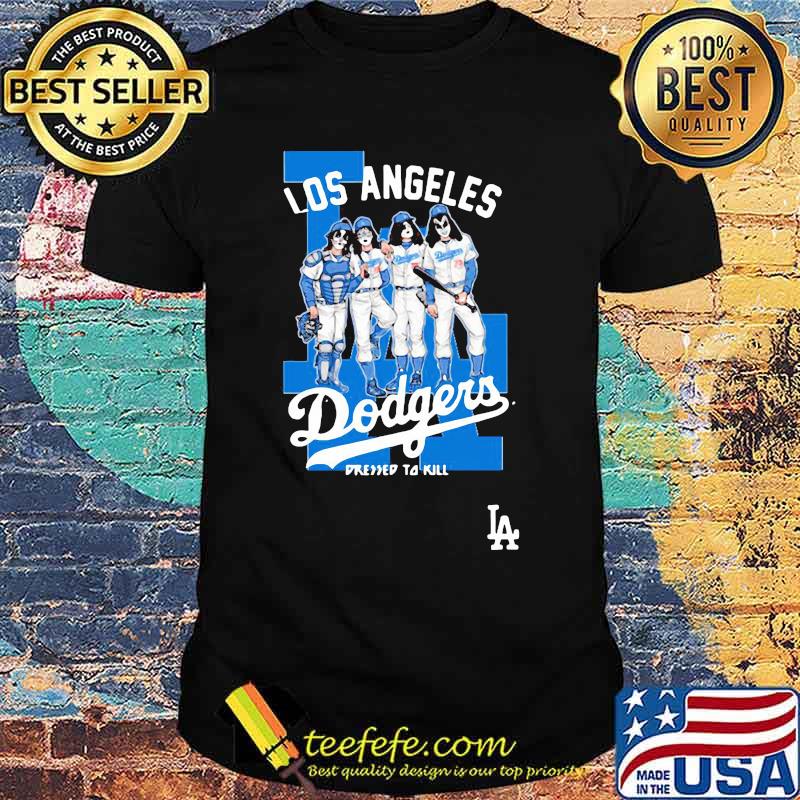 Los angeles dodgers world series champions dressed to kill shirt