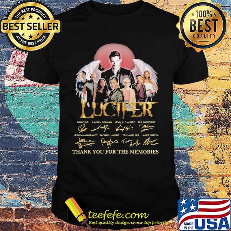 Lucifer thank for the memories signatures shirt Lucifer thank for the memories signatures shirt