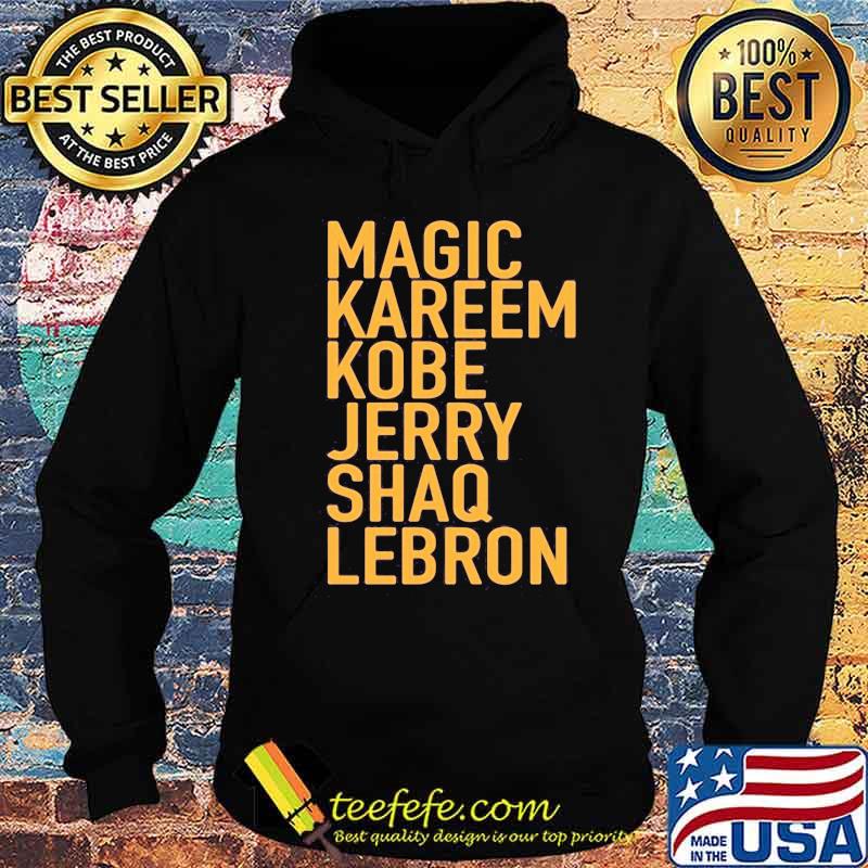 Magic kareem kobe jerry shaq lebron s Hoodie Magic kareem kobe jerry shaq lebron s Hoodie