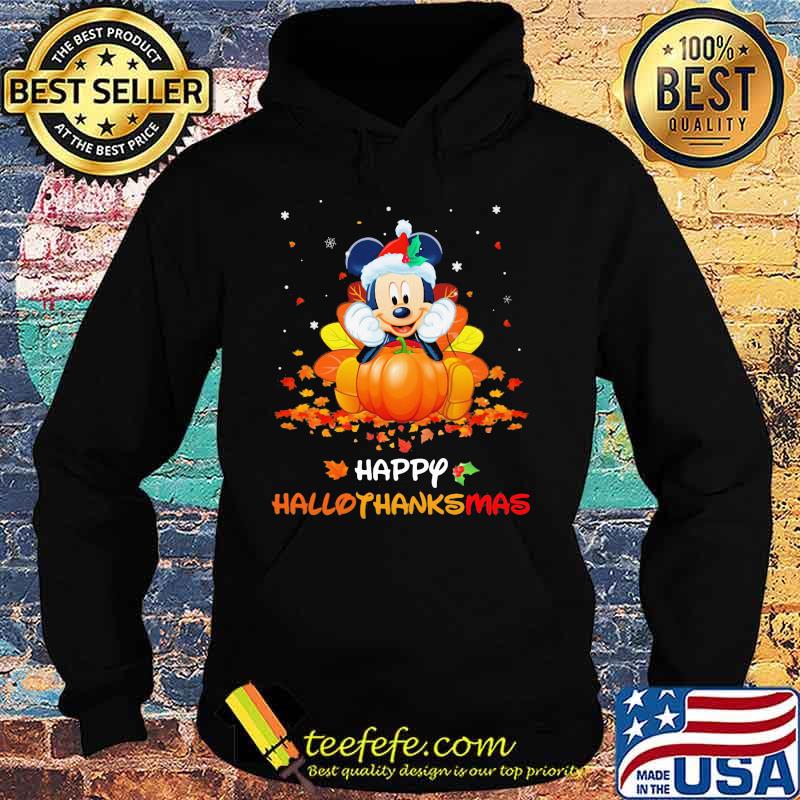 Mickey mouse happy hallothanksmas halloween thanksgiving christmas s Hoodie Mickey mouse happy hallothanksmas halloween thanksgiving christmas s Hoodie