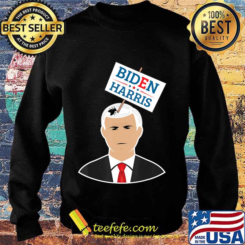 Mike Pence Fly Hair Vote Biden Harris 2020 Debate Funny Meme T-Shirt Sweater Mike Pence Fly Hair Vote Biden Harris 2020 Debate Funny Meme T-Shirt Sweater