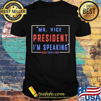 Mr Vice President I am speaking T-Shirt